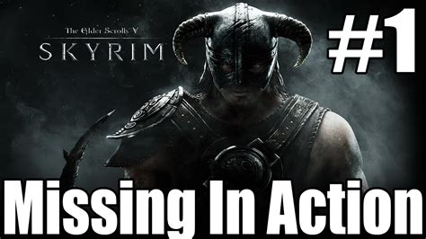 Missing in Action. . Skyrim missing in action